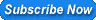 Subscribe Now